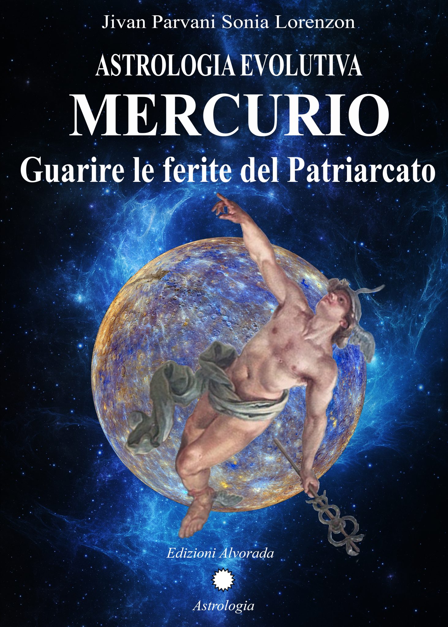 Mercurio — Guarire le ferite del Patriarcato